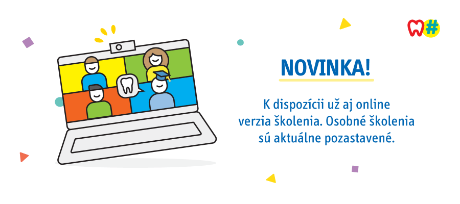 Novinka! K dispozícii už aj online verzia školenia. Osobné školenia sú aktuálne pozastavené.